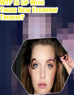 New eyebrow trend